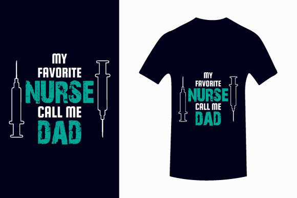 Favorite Nurse Dad Graphics for Print Templates