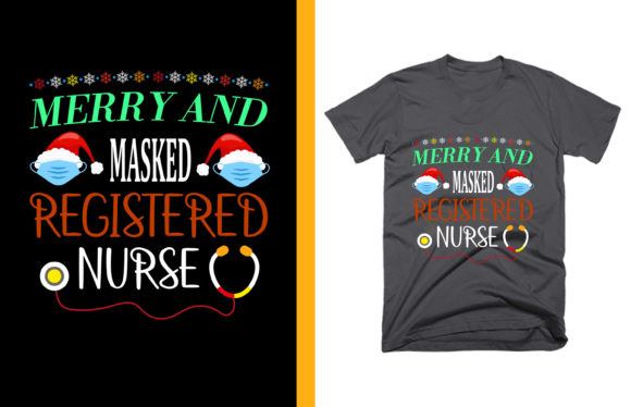 Merry and Masked Nurse Graphics for T-Shirt Designs
