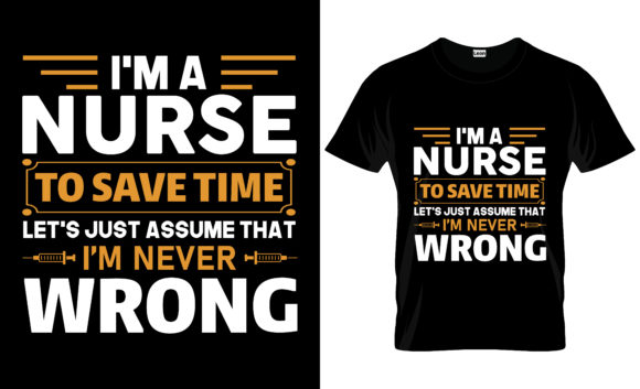 Nurse T-Shirt Vector: Graphics & Print Templates
